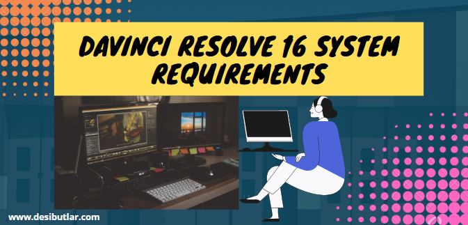 davinci resolve 16 system requirements