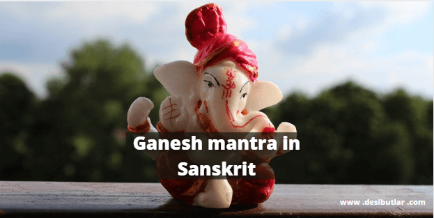 ganesh mantra in sanskrit